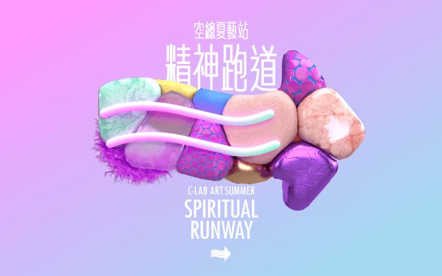 C-LAB ART SUMMER—SPIRITUAL RUNWAY